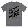 THUNDER THIGH PRIDE T-SHIRT
